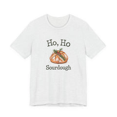 Ho Ho Sourdough T-Shirt | Christmas Bread Illustration